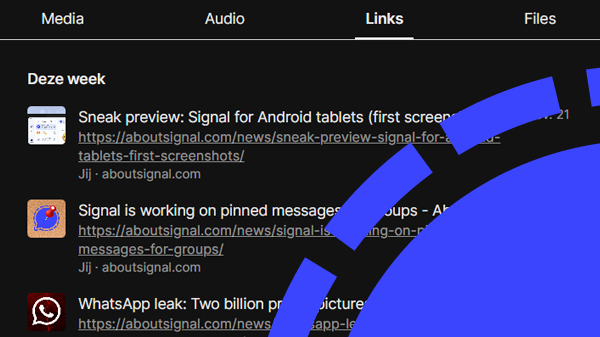 Signal Desktop update: compleet vernieuwd mediaoverzicht met links en audio