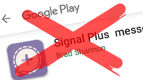 Pas op voor spionage-app Signal Plus Messenger